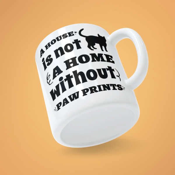 A house is not a home without paw prints