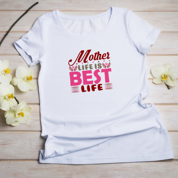 Mother life