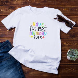 Have The Best Birthday Ever