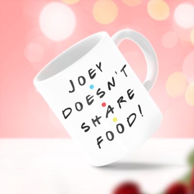 Joey doesn’t share food