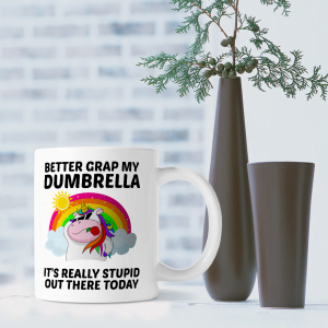 Better grap my dumbrella