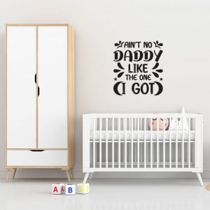 Ain't no daddy like the one i got