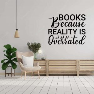 Books because reality is overrated