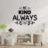 Be Kind Always