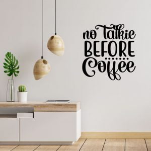 No talkie before coffee