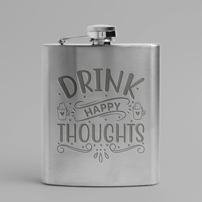 Drink happy thoughts