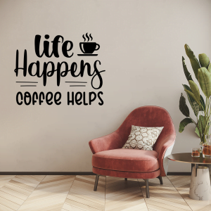 Life happens coffee helps1