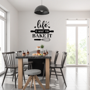 Life is what you bake it